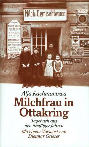 Milchfrau in Ottakring de Alja Rachmanowa