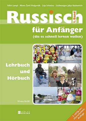 Russisch für Anfänger (die es schnell lernen wollen) de Edith Lampl