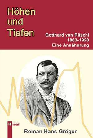 Höhen und Tiefen de Roman-Hans Gröger