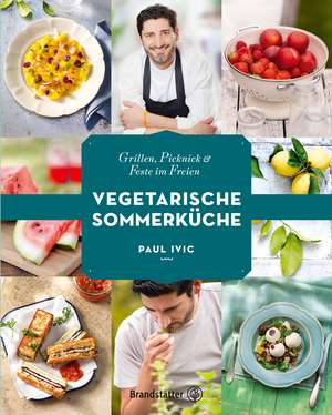 Vegetarische Sommerküche de Paul Ivic