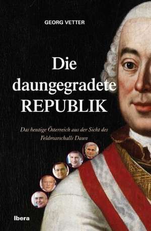 Die daungegradete Republik de Georg Vetter