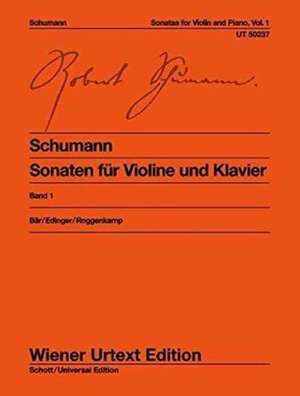 Sonaten für Violine und Klavier de Robert Schumann