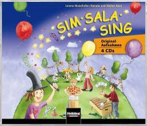 Sim Sala Sing. 4 AudioCDs de Lorenz Maierhofer