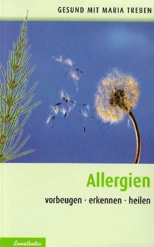 Allergien de Maria Treben