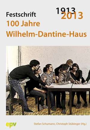 100 Jahre Wilhelm-Dantine-Haus de Stefan Schumann