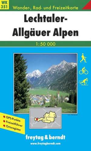 Lechtaler, Allgäuer Alpen 1 : 50 000 de Freytag-Berndt und Artaria KG