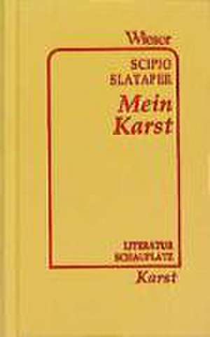 Mein Karst: Slataper, Scipio