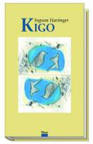 Hartinger, I: KIGO