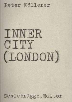 Inner City (London) de Peter Kollerer