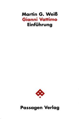 Gianni Vattimo de Martin G. Weiß