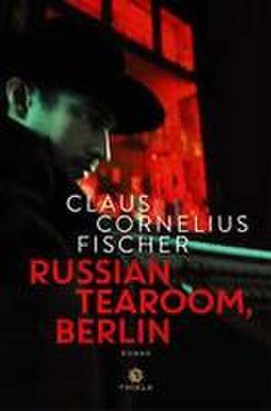 Russian Tearoom, Berlin de Claus Cornelius Fischer