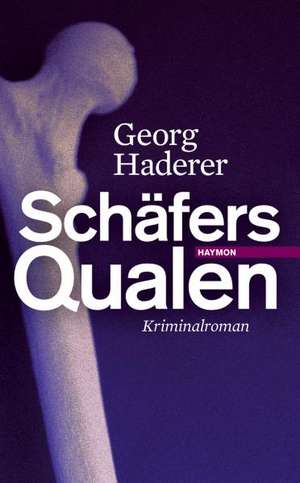 Schäfers Qualen de Georg Haderer