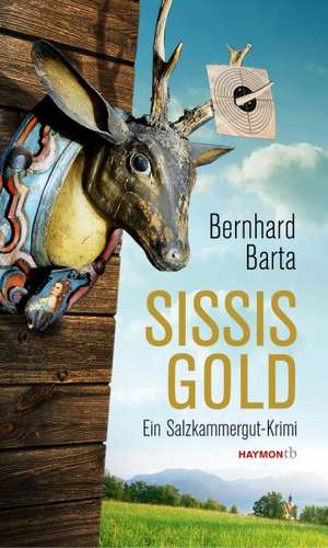 Sissis Gold de Bernhard Barta