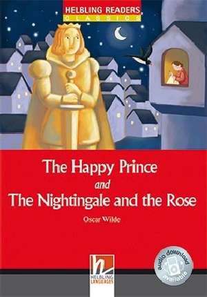 The Happy Prince and The Nightingale and The Rose, Class Set. Level 1 (A1) de Oscar Wilde