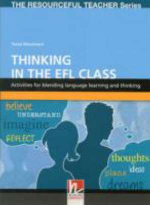 Thinking in the EFL Class de Tessa Woodward