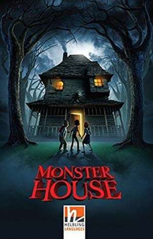 Monster House, Class Set: Level 2 (A1/B2) de Dan Harmon