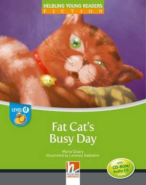 Fat Cat's Busy Day, Big Book. Level d/4. Lernjahr de Maria Cleary