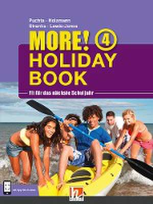 MORE! Holiday Book 4, mit 1 Audio-CD de Herbert Puchta