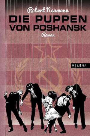 Die Puppen von Poshansk de Robert Neumann