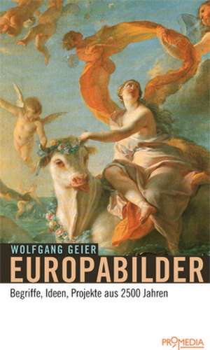 Europabilder de Wolfgang Geier