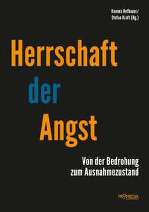 Herrschaft der Angst de Hannes Hofbauer