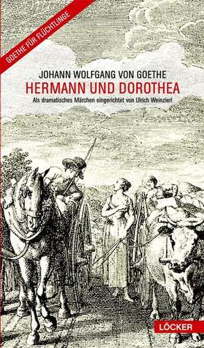 Hermann und Dorothea de Johann Wolfgang von Goethe