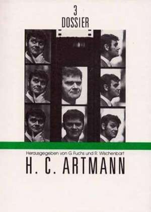 Dossier 03. H. C. Artmann de Gerhard Fuchs