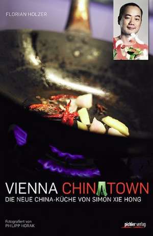 Vienna Chinatown de Florian Holzer