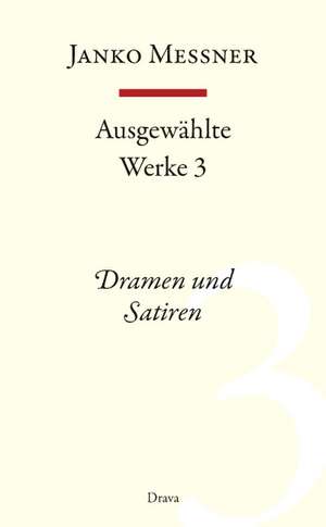 Ausgewählte Werke 3 de Janko Messner