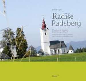 Radise. Radsberg de Tomaz Ogris