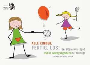 Alle Kinder, fertig, los! de Sophia Bolzano