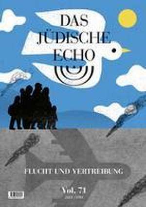 Das Jüdische Echo 2023 de Verein zur Herausgabe der Zeitschrift "Das Jüdische Echo"