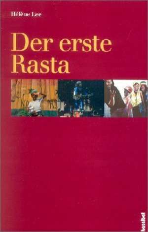 Der erste Rasta de Angelika Inhoffen