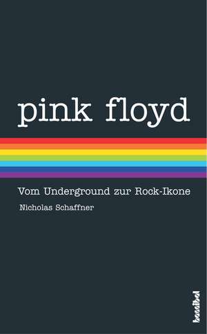 Pink Floyd de Nicholas Schaffner