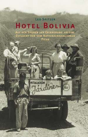 Hotel Bolivia de Ursula C. Sturm