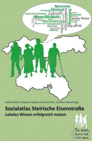 Sozialatlas Steirische Eisenstraße de Isabell Gstach