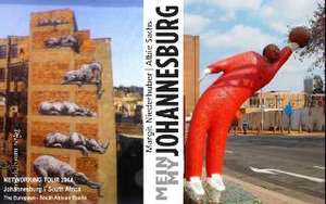 My/Mein Johannesburg de Margit Niederhuber