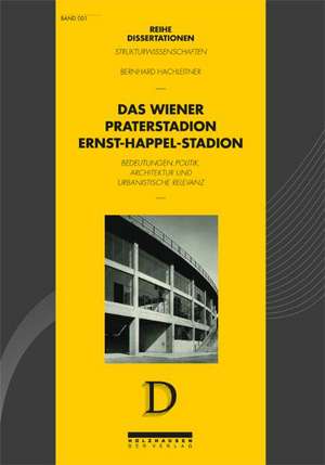 Das Wiener Praterstadion Ernst-Happel-Stadion de Bernhard Hachleitner