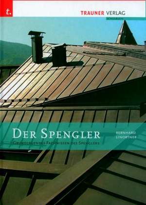 Der Spengler de Bernhard Linortner