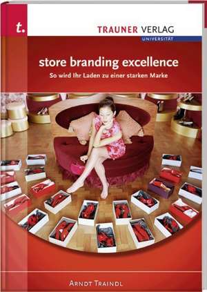 store branding excellence de Arndt Traindl