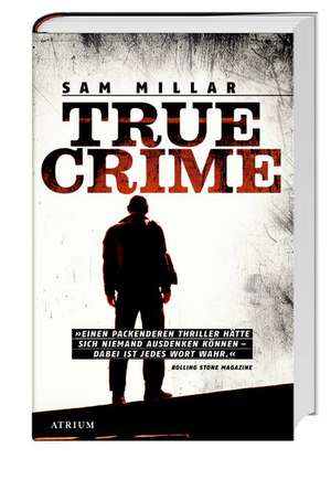 True Crime de Sam Millar