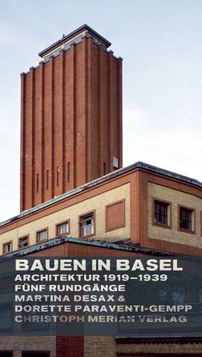 Bauen in Basel de Martina Desax