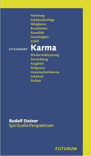 Stichwort Karma de Rudolf Steiner