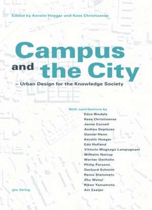 Campus and the City de Kerstin Hoeger