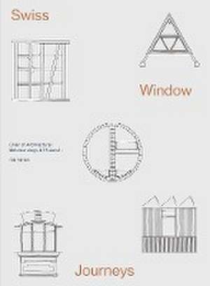 Swiss Window Journeys de ETH Zurich Chair of Architectural Behaviorology