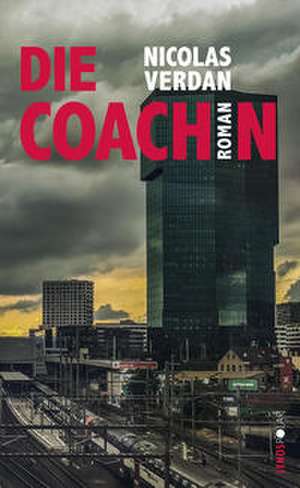 Die Coachin de Nicolas Verdan