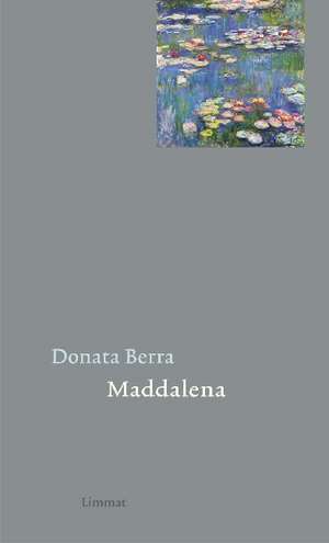 Maddalena de Christoph Ferber