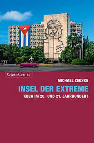 Insel der Extreme de Michael Zeuske