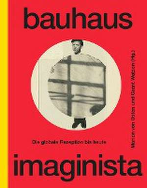 Bauhaus Imaginista de Marion von Osten