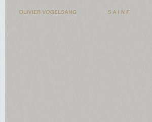 SAINF de Olivier Vogelsang